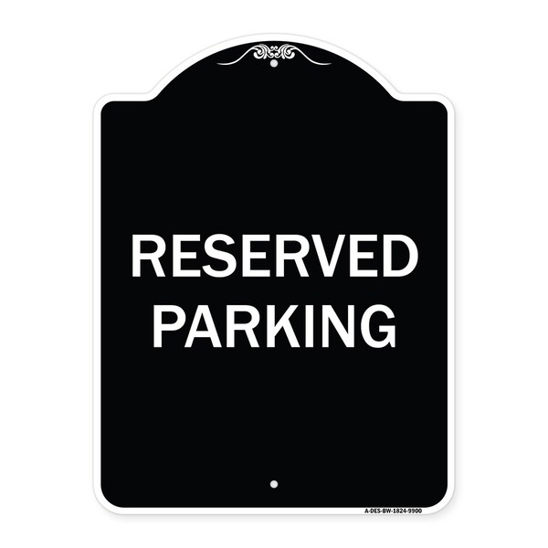 Signmission Designer Series Sign-Reserved Parking, Black & White Heavy-Gauge Aluminum, 24" x 18", BW-1824-9900 A-DES-BW-1824-9900 - main